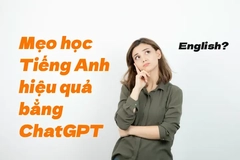 Mẹo tự học tiếng Anh bằng ChatGPT