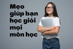 Mẹo giúp bạn học giỏi mọi môn học